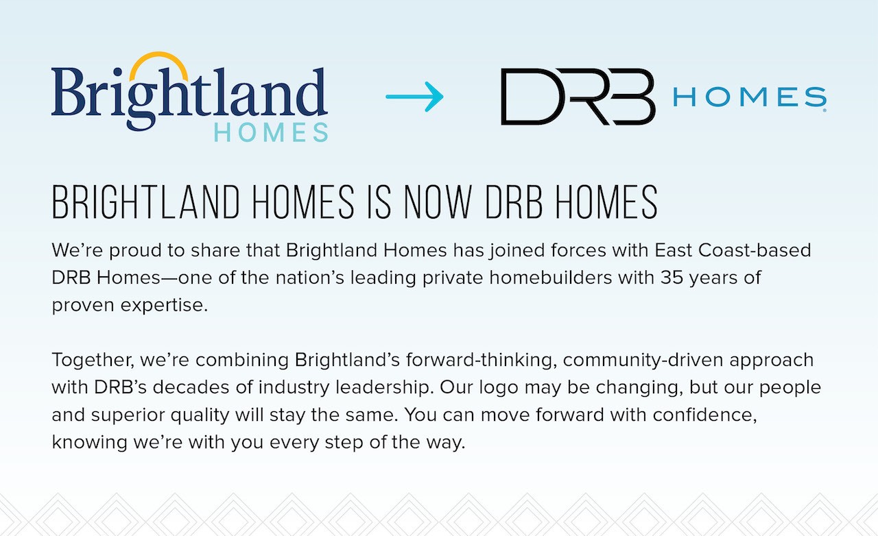 Brightland Homes is Now DRB Homes